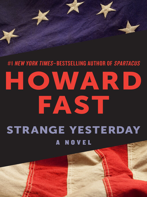 Title details for Strange Yesterday by Howard Fast - Wait list